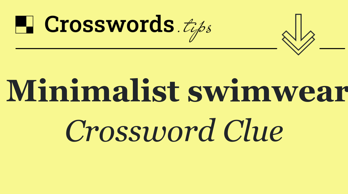 Minimalist swimwear