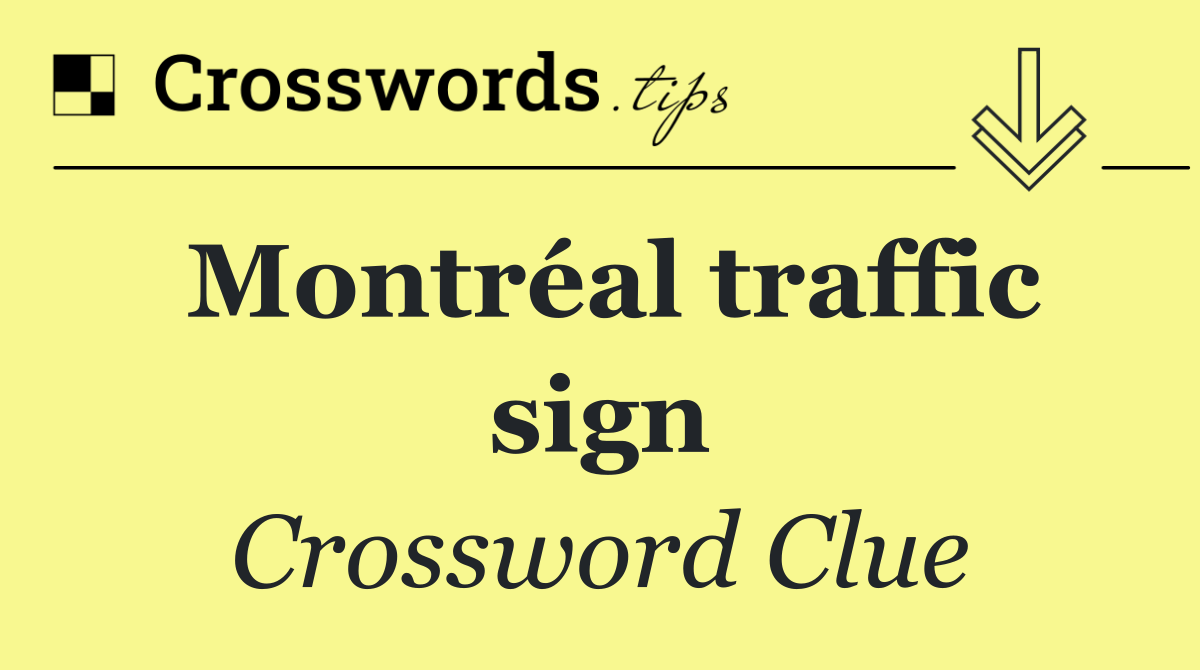 Montréal traffic sign