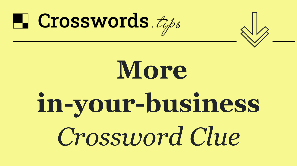 More in your business