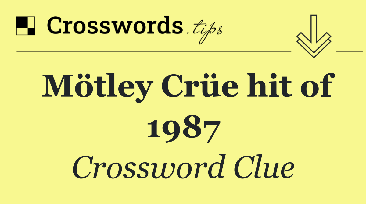 Mötley Crüe hit of 1987