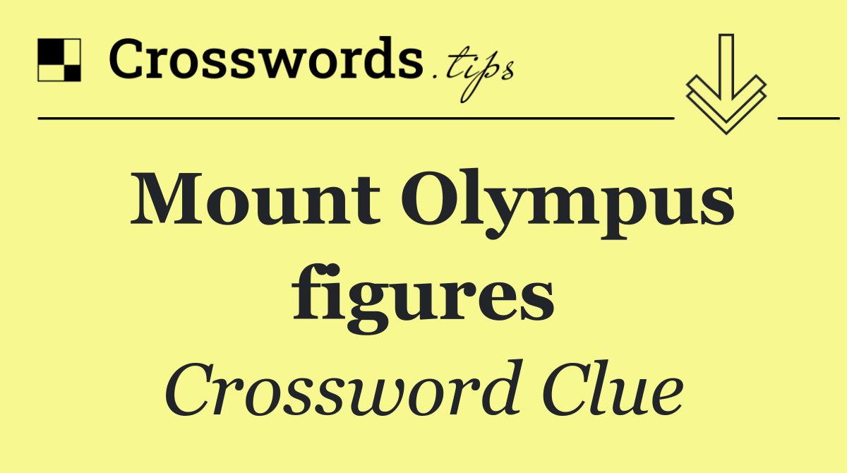 Mount Olympus figures