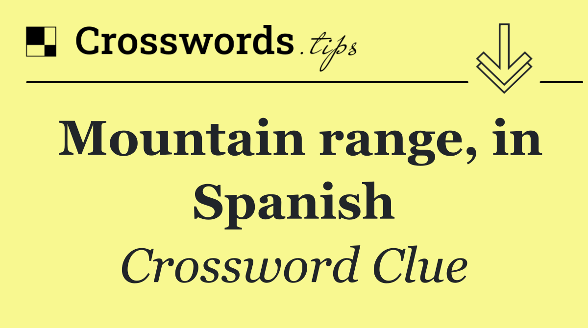 Mountain range, in Spanish