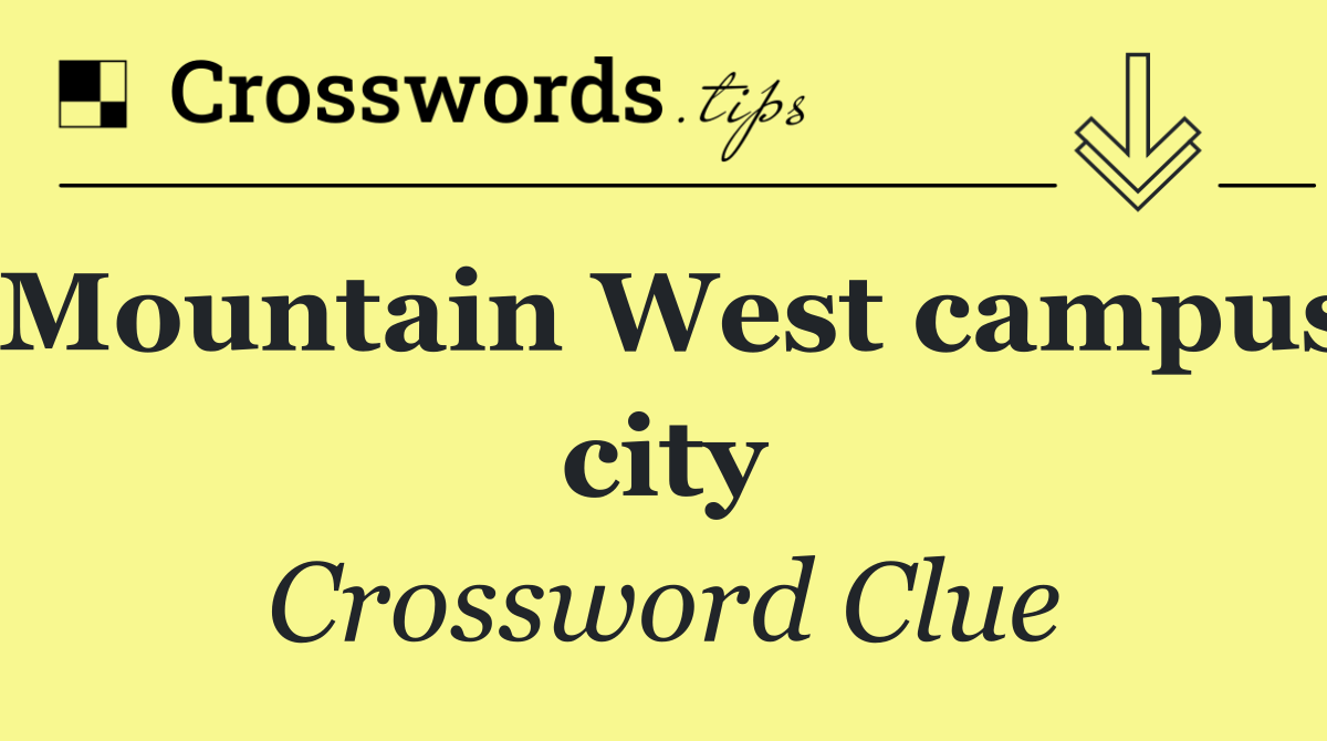 Mountain West campus city