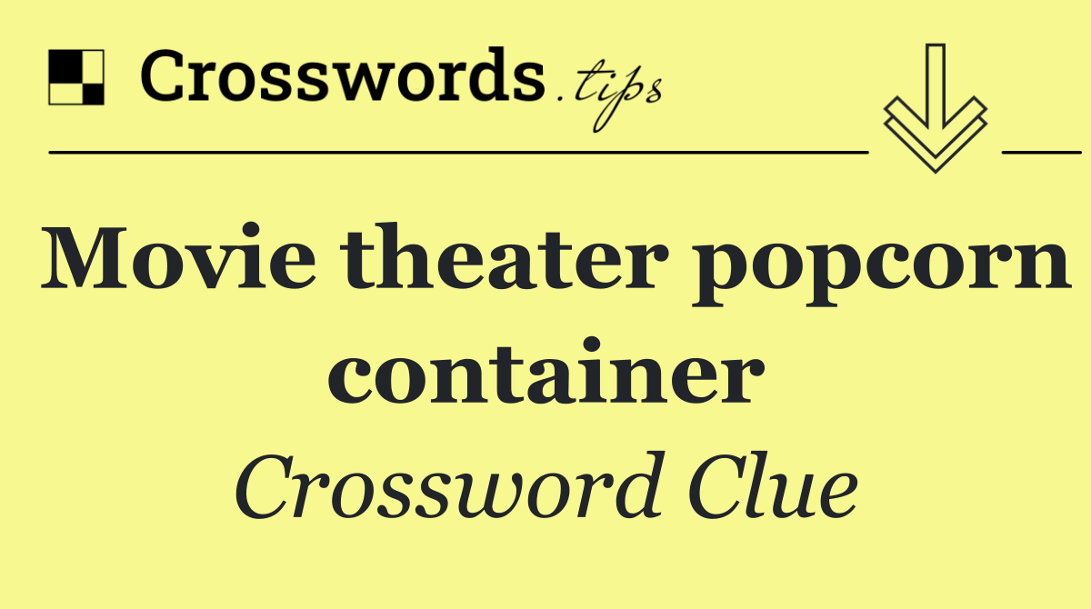 Movie theater popcorn container
