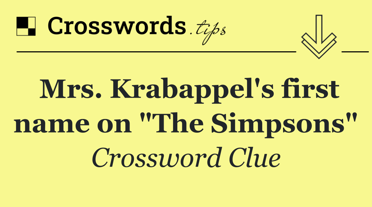 Mrs. Krabappel's first name on "The Simpsons"