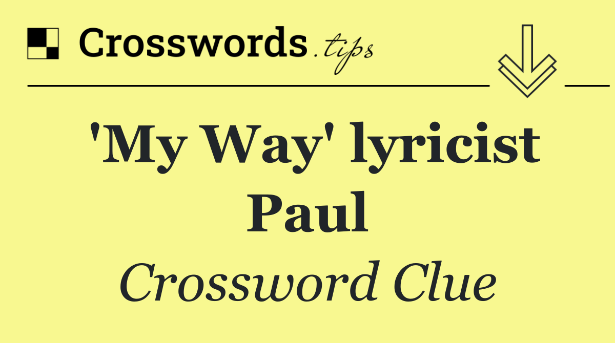 'My Way' lyricist Paul