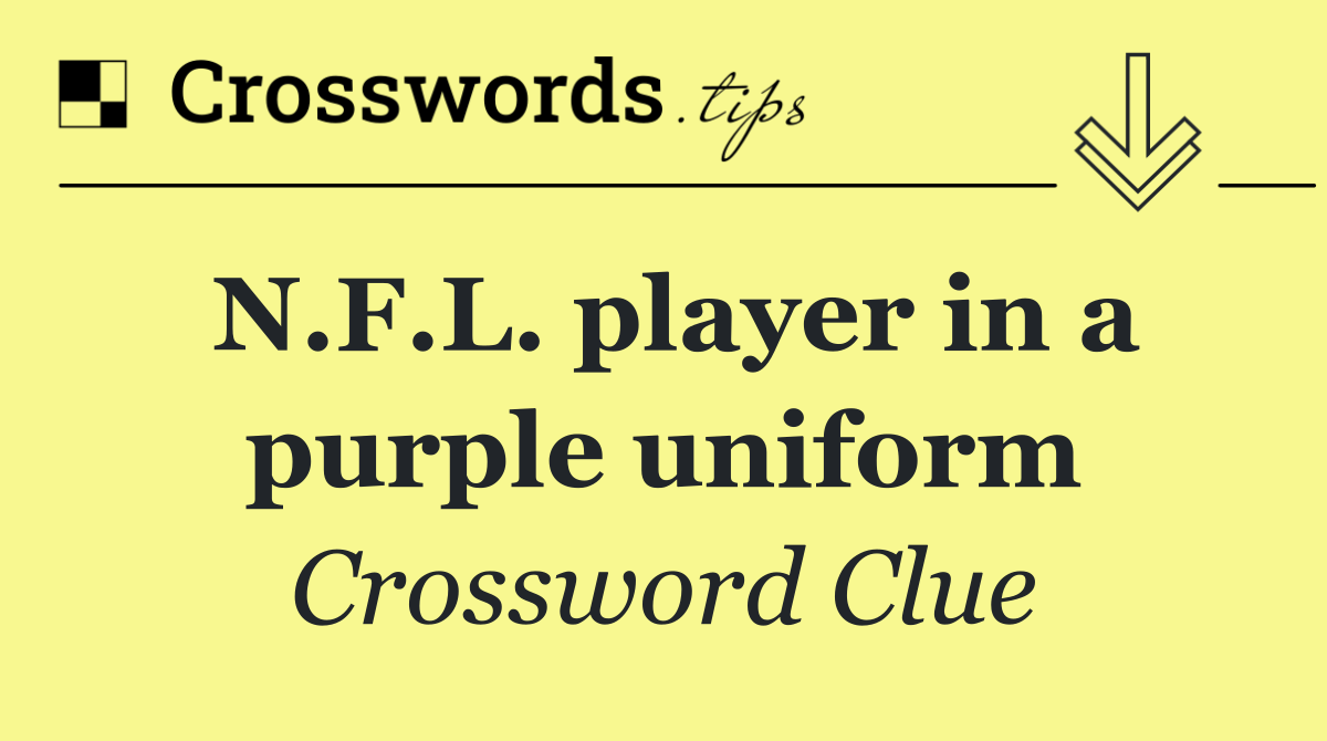 N.F.L. player in a purple uniform