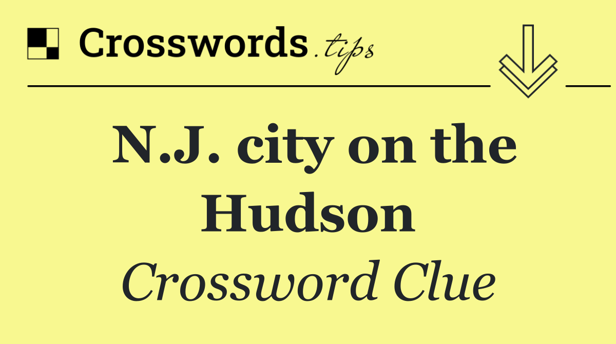 N.J. city on the Hudson