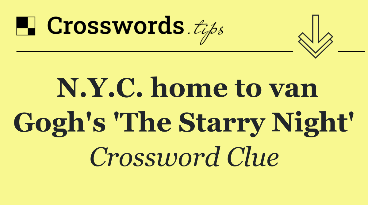 N.Y.C. home to van Gogh's 'The Starry Night'