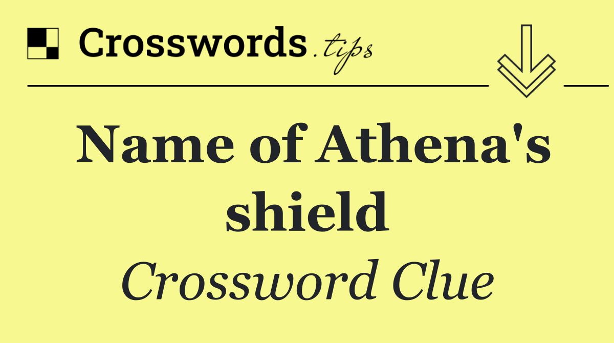 Name of Athena's shield