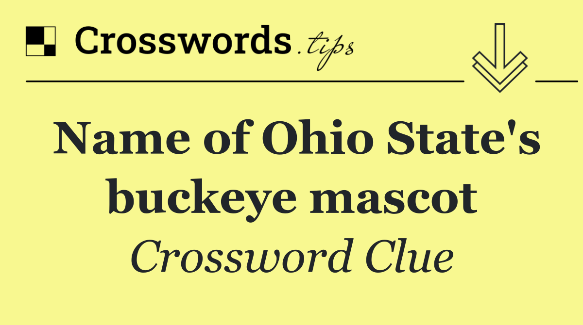 Name of Ohio State's buckeye mascot