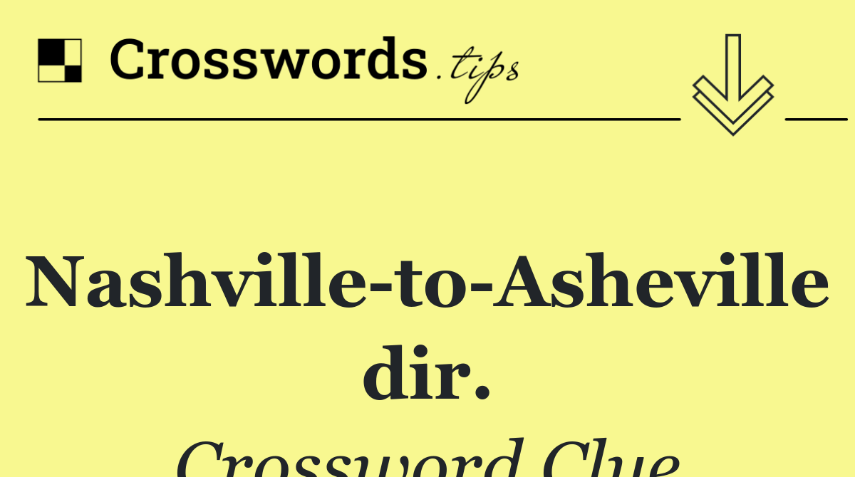 Nashville to Asheville dir.