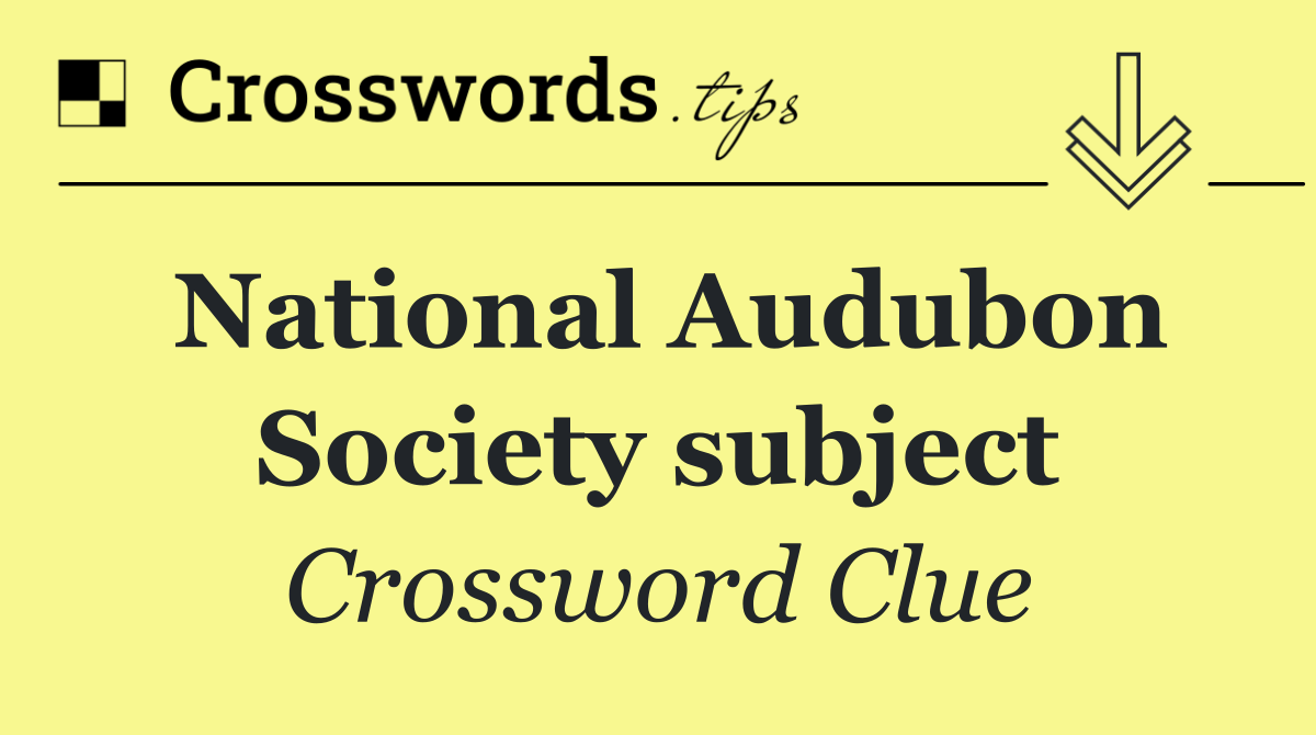 National Audubon Society subject
