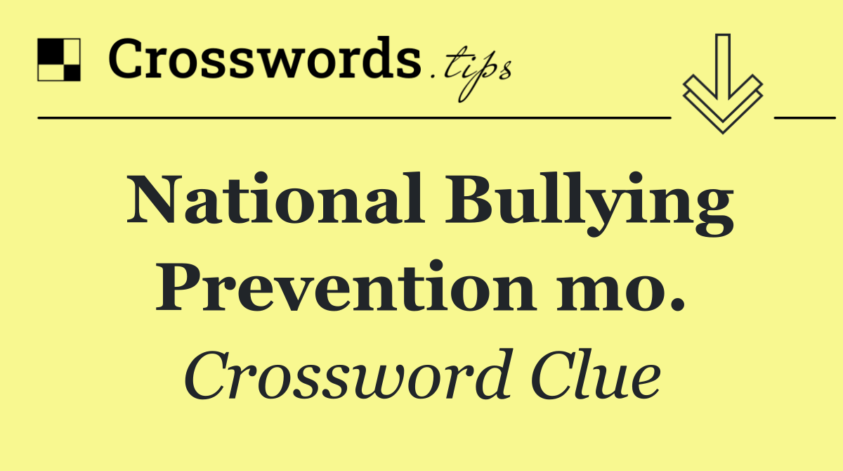 National Bullying Prevention mo.