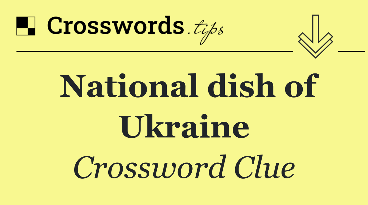 National dish of Ukraine