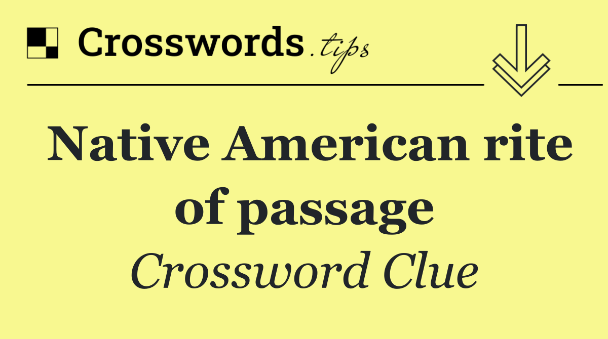 Native American rite of passage