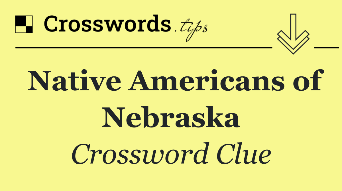 Native Americans of Nebraska