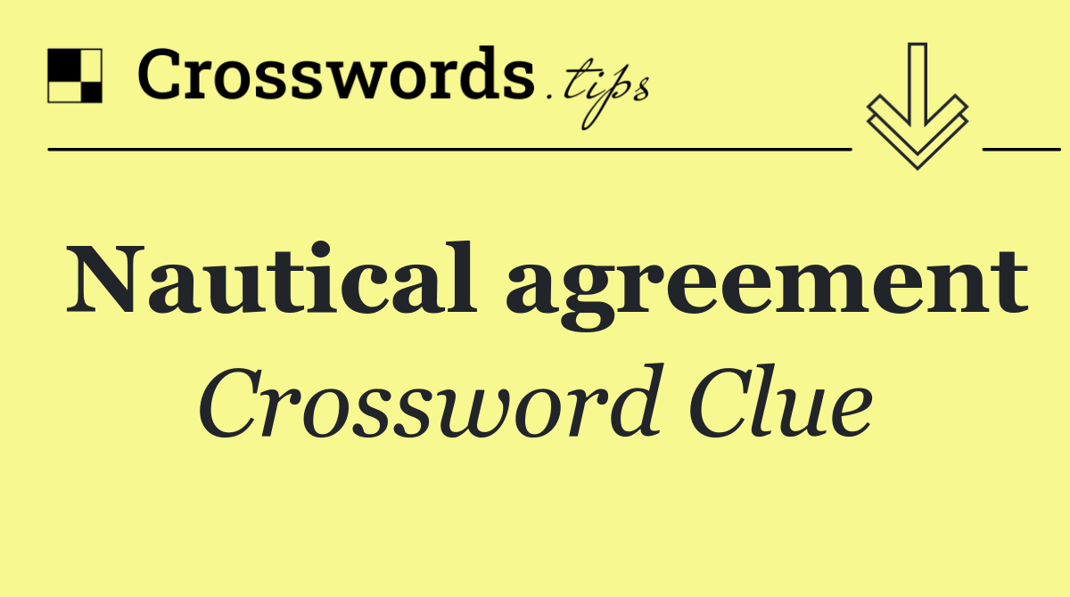 Nautical agreement