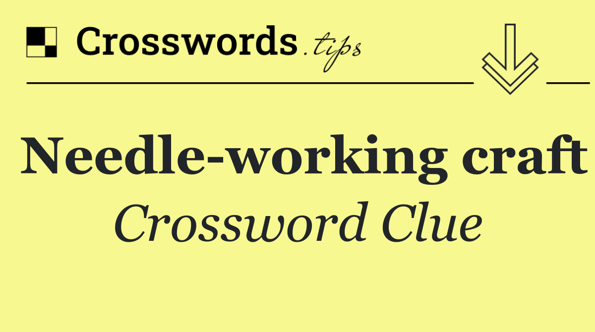 Needle working craft