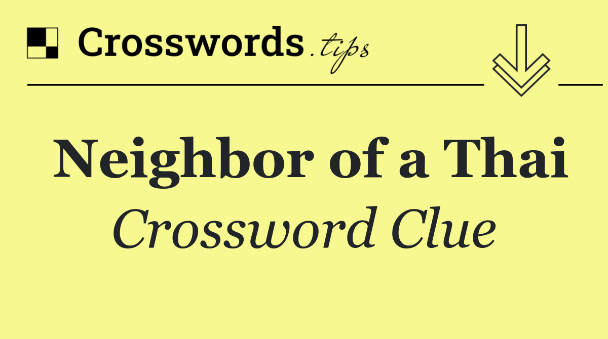 Neighbor of a Thai