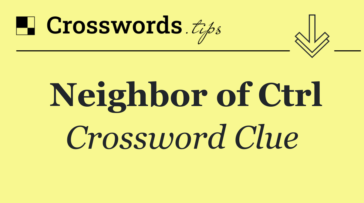 Neighbor of Ctrl