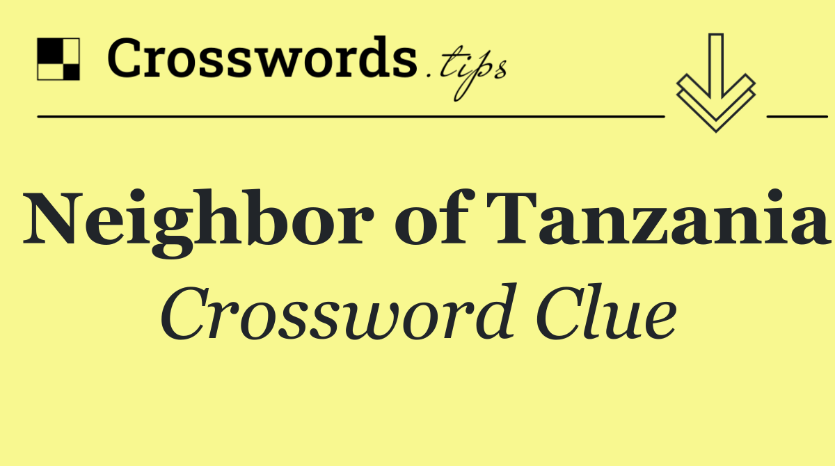 Neighbor of Tanzania