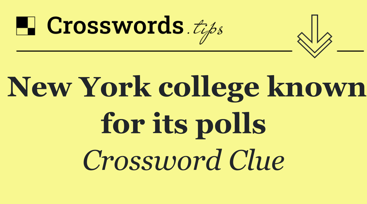 New York college known for its polls
