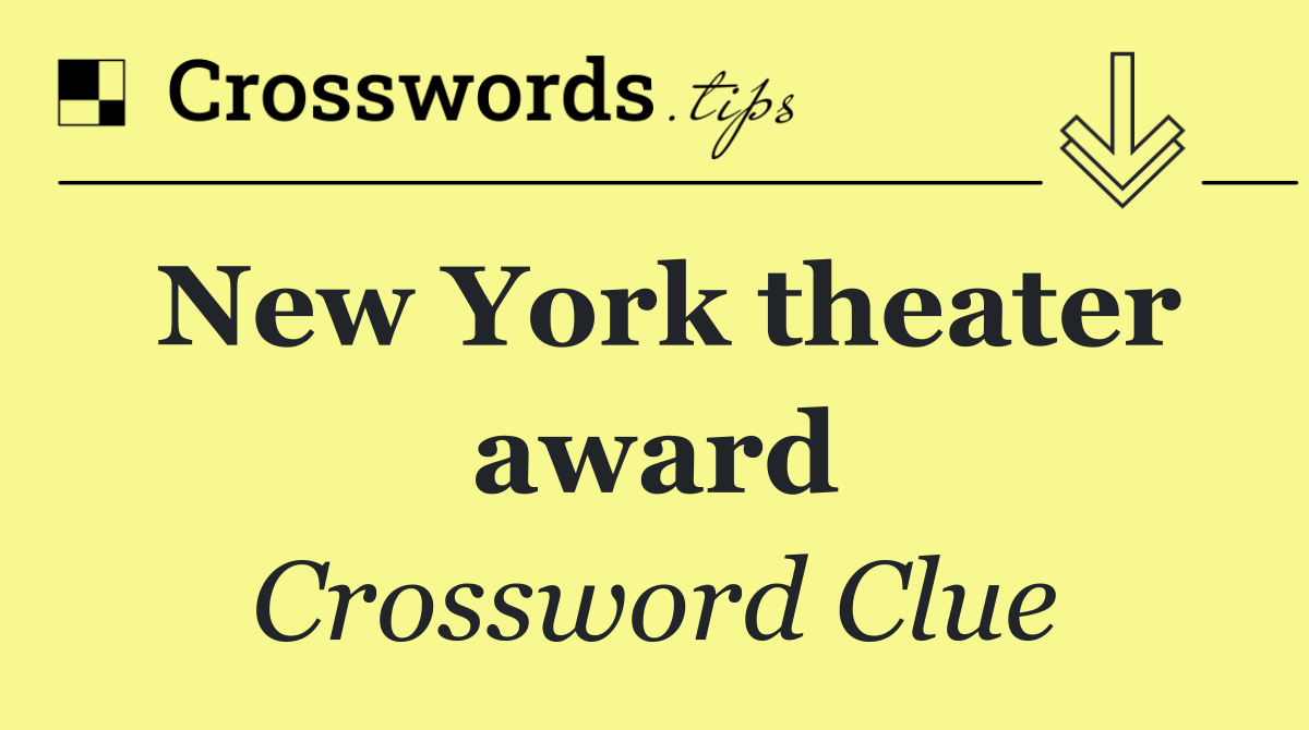 New York theater award