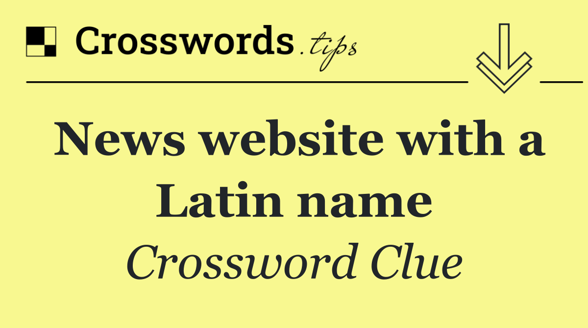 News website with a Latin name