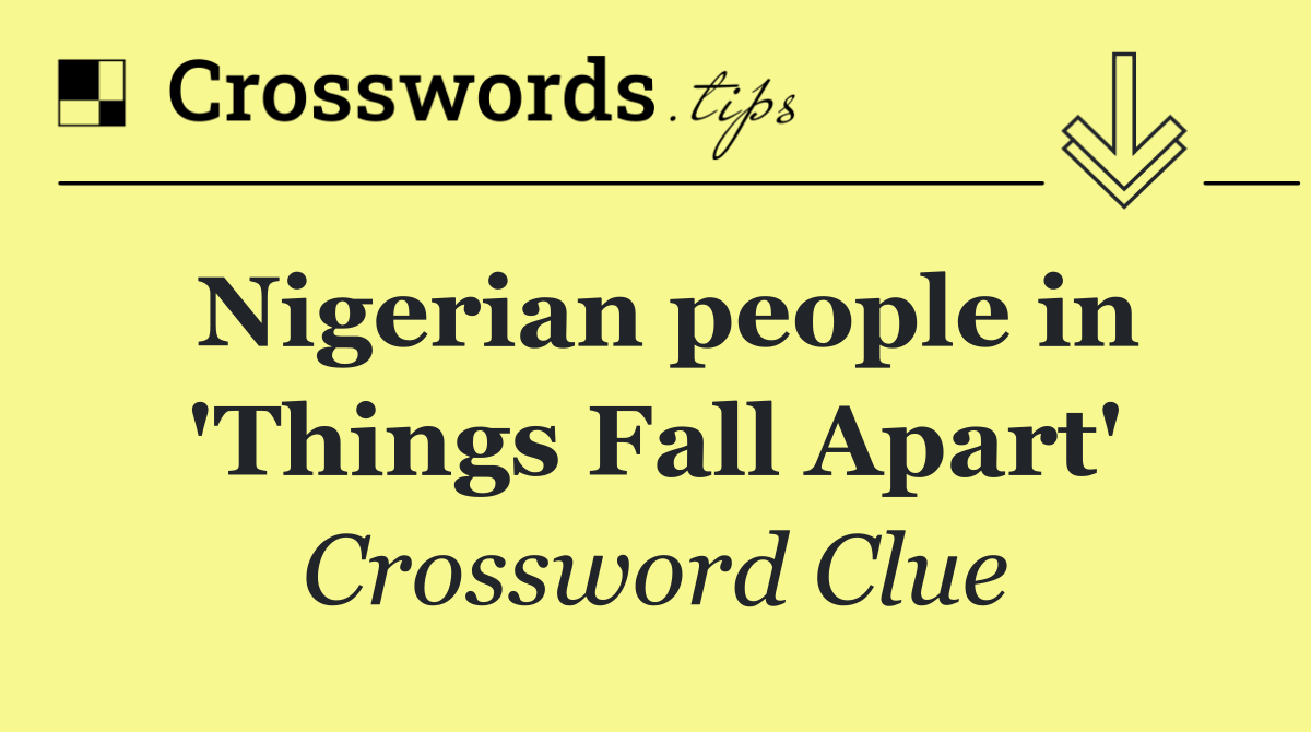 Nigerian people in 'Things Fall Apart'