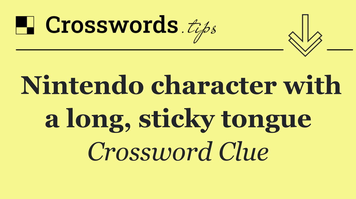 Nintendo character with a long, sticky tongue