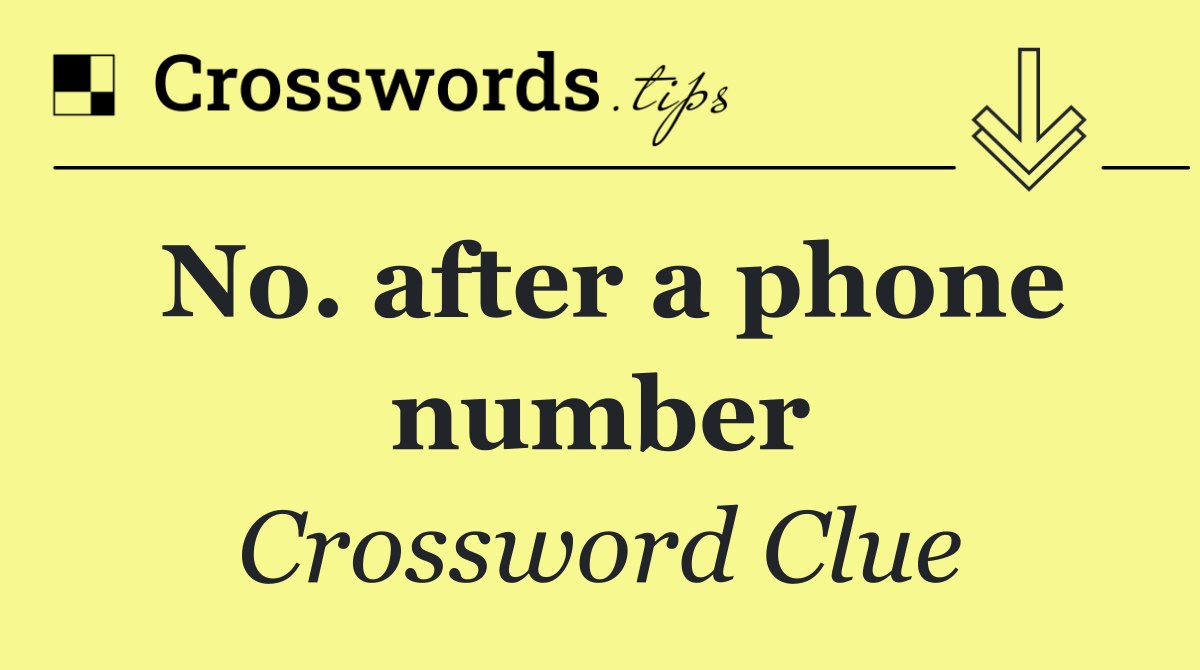 No. after a phone number