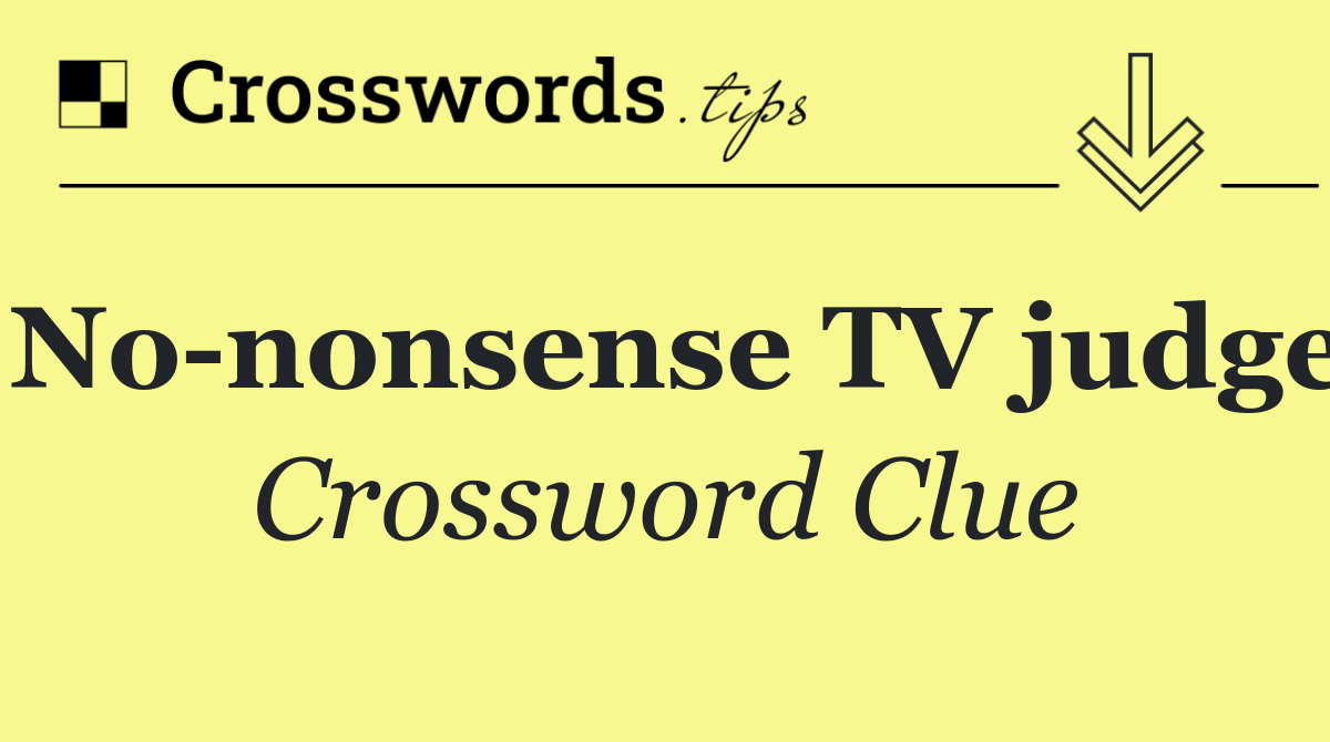 No nonsense TV judge