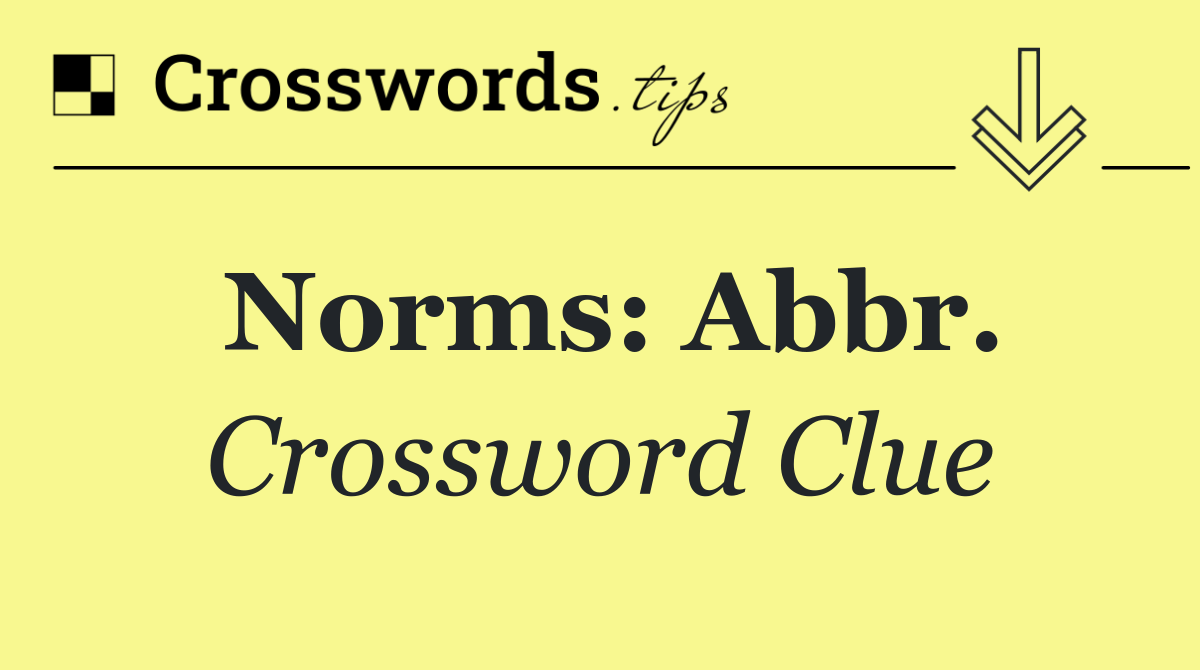 Norms: Abbr.