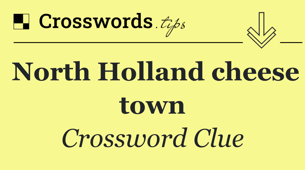 North Holland cheese town