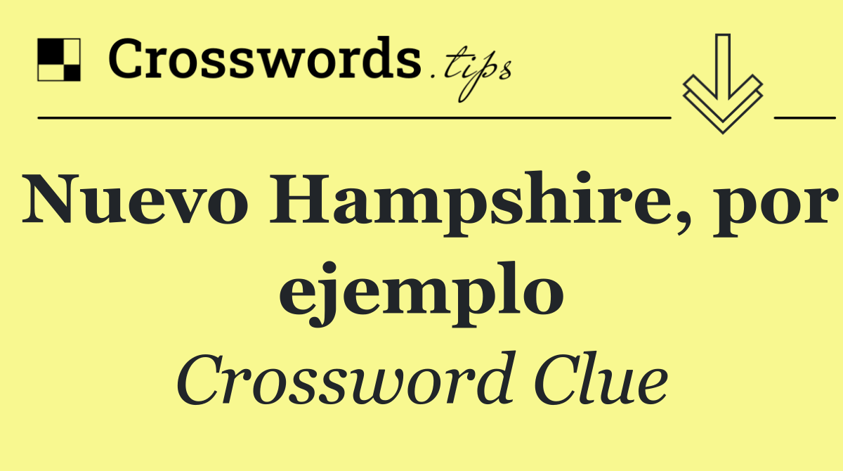 Nuevo Hampshire, por ejemplo