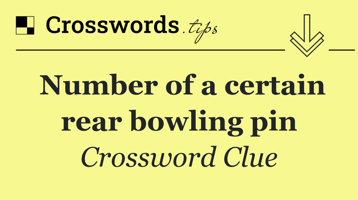 Number of a certain rear bowling pin