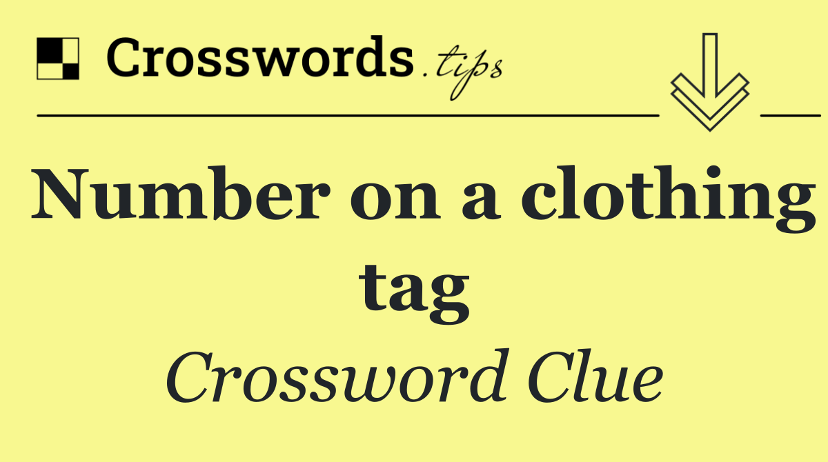 Number on a clothing tag