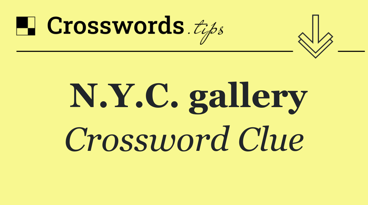 N.Y.C. gallery