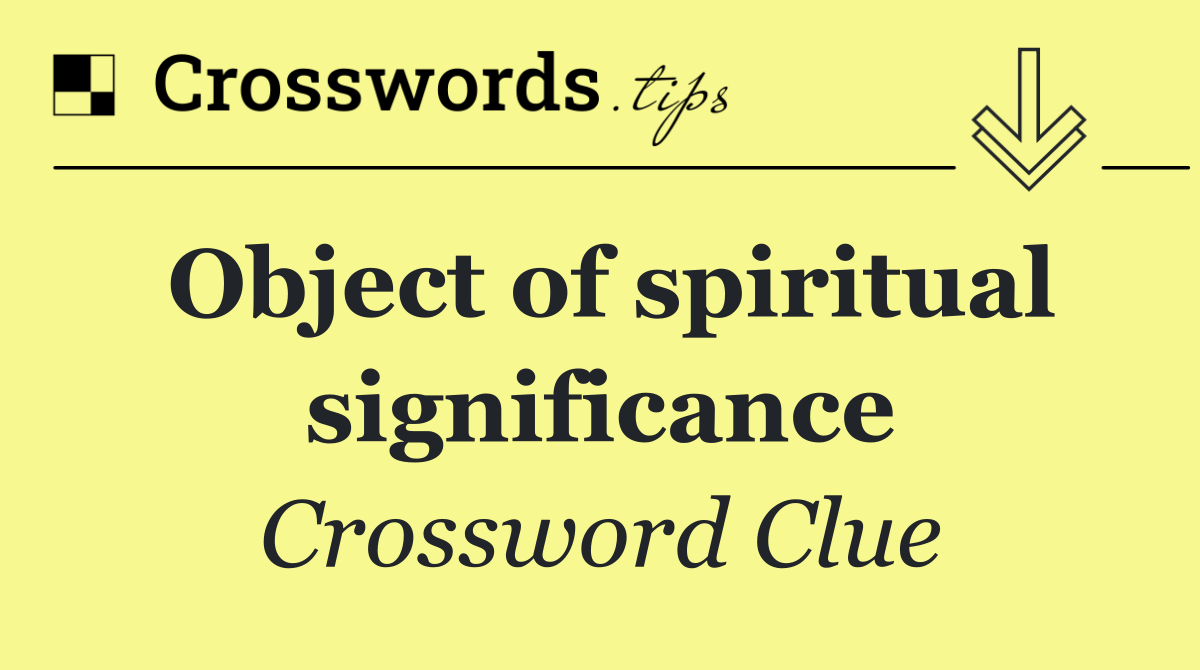 Object of spiritual significance