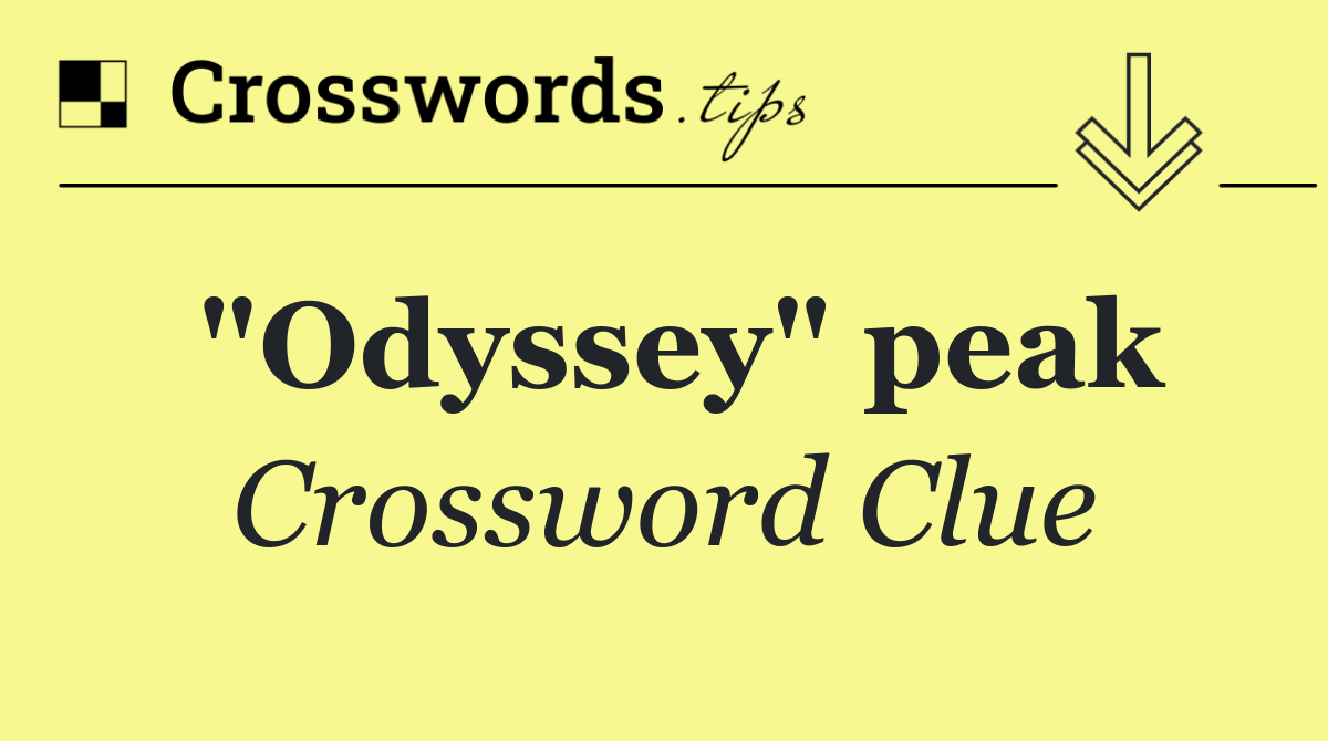 "Odyssey" peak