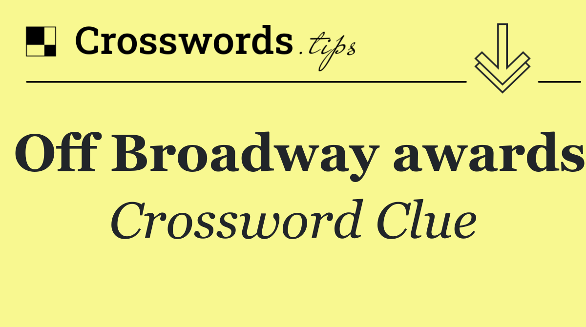Off Broadway awards