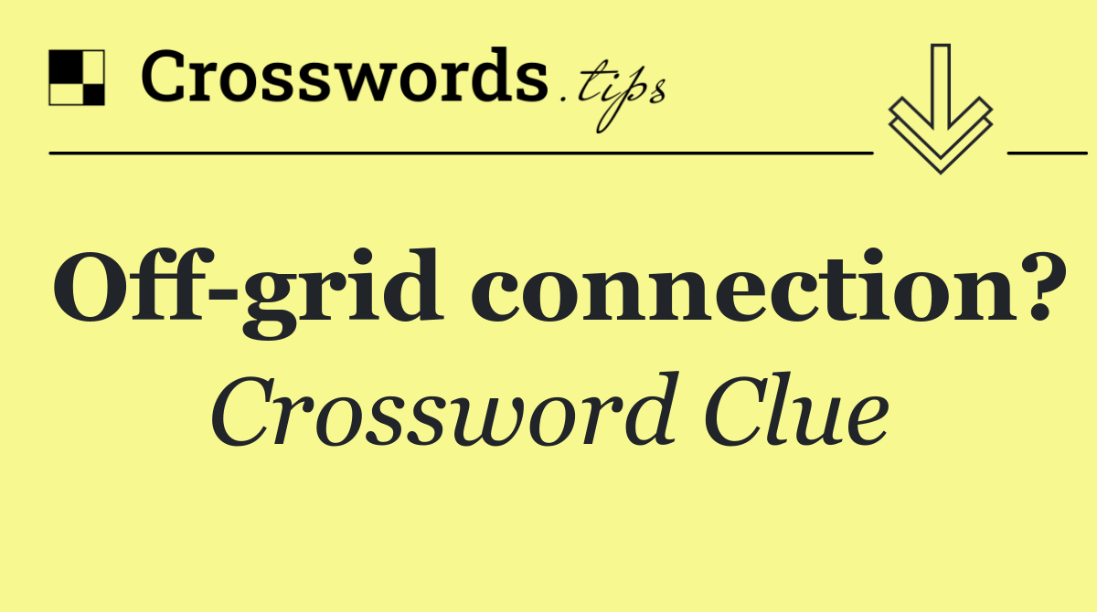 Off grid connection?