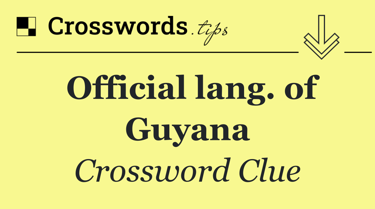 Official lang. of Guyana