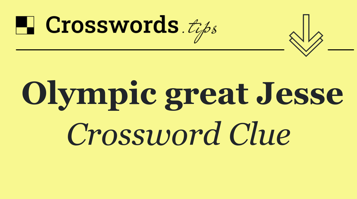 Olympic great Jesse