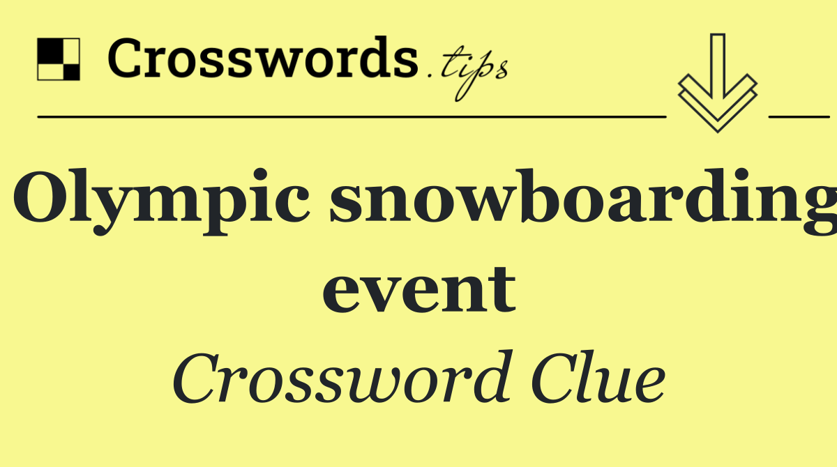 Olympic snowboarding event