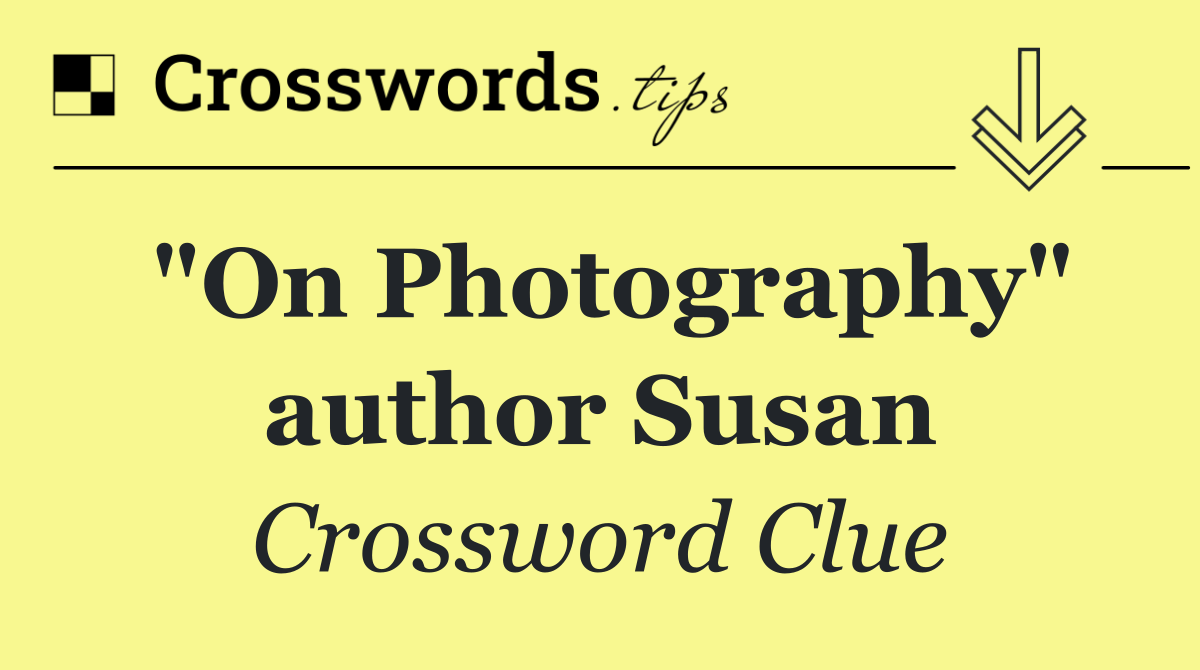 "On Photography" author Susan