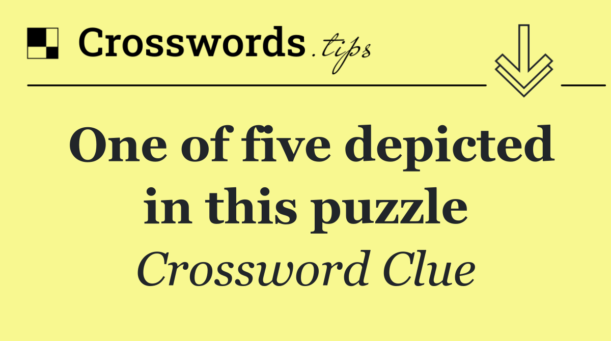 One of five depicted in this puzzle