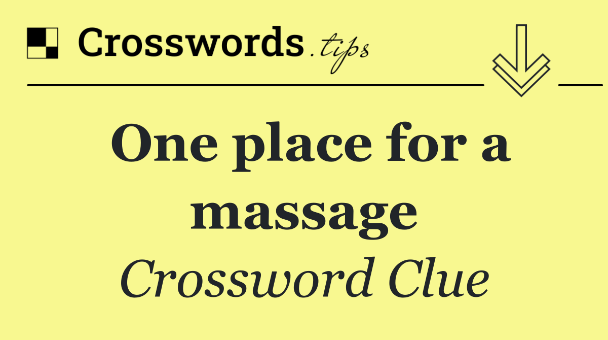 One place for a massage