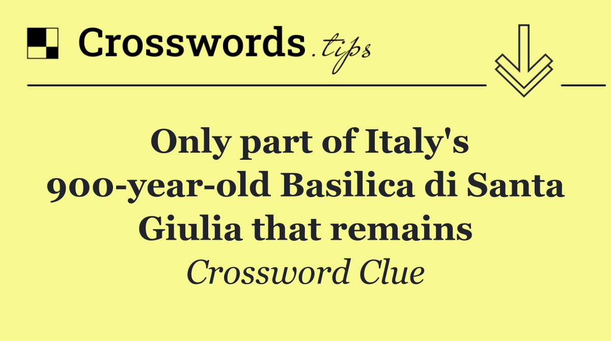 Only part of Italy's 900 year old Basilica di Santa Giulia that remains